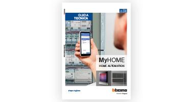 Disponibile la nuova Guida tecnica MyHOME per gli impianti domotici