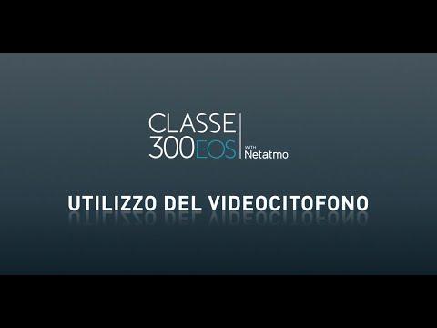 Preview image for the video "BTicino Classe 300EOS with Netatmo : utilizzo del videocitofono.".